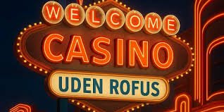 Casino uden casinoer uden ROFUS – Alternativer til traditionelt gambling